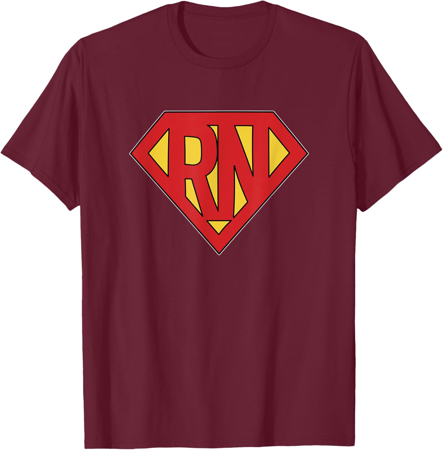 Super Nurse Shirt for Registered Nurse RN T-Shirt - T-Shirt | Maroon