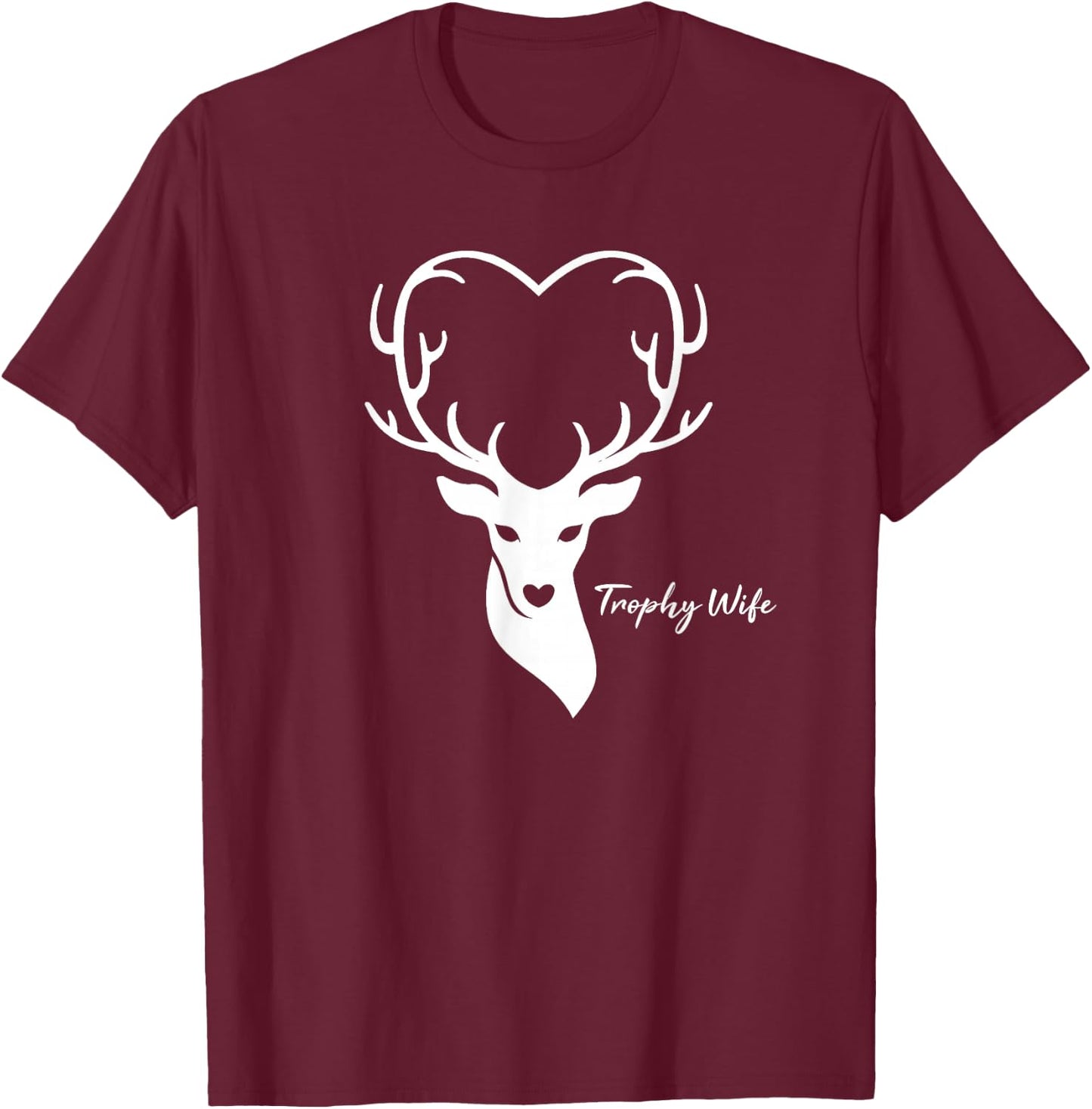 Trophy Wife Hunter's Wife Hunting T-Shirt - T-Shirt | Maroon