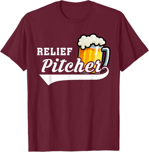 Relief Pitcher Beer and Baseball Funny Beer Drinking T-Shirt - T-Shirt | Maroon