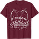 I Raise a Hallelujah - Praise and Worship Design T-Shirt - T-Shirt | Maroon