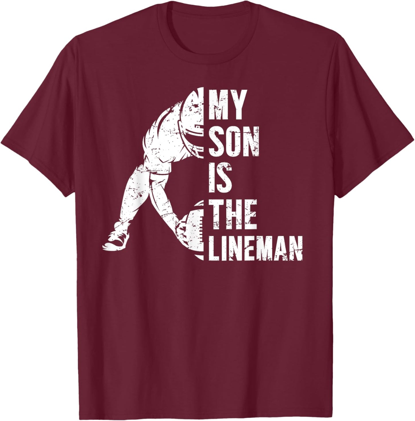 My Son Is Football Lineman Mom Of A Football Lineman Mama T-Shirt - T-Shirt | Maroon