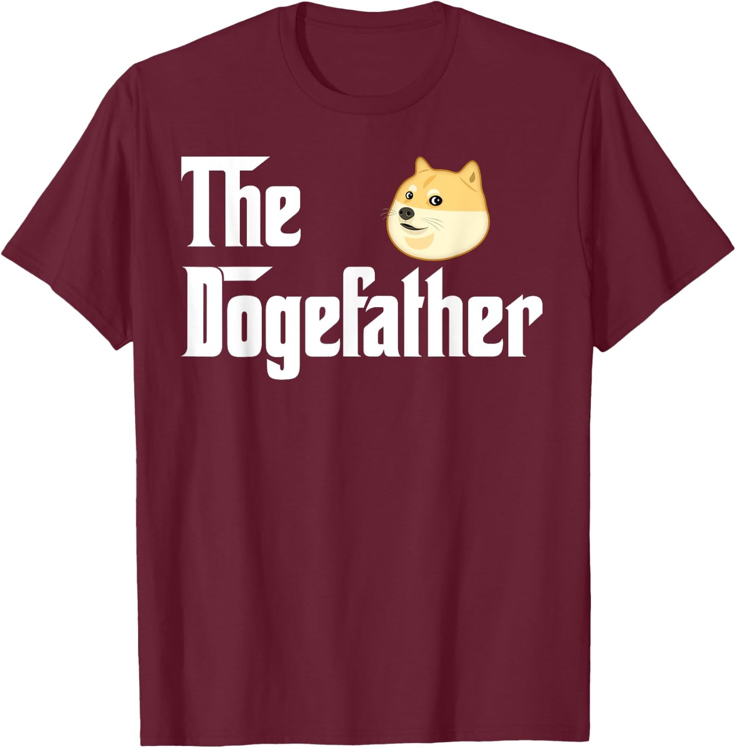 The Dogefather T-Shirt - T-Shirt | Maroon