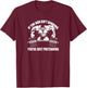 IF THE BAR AIN'T BENDING YOU'RE JUST PRETENDING Gym E111 T-Shirt - T-Shirt | Maroon