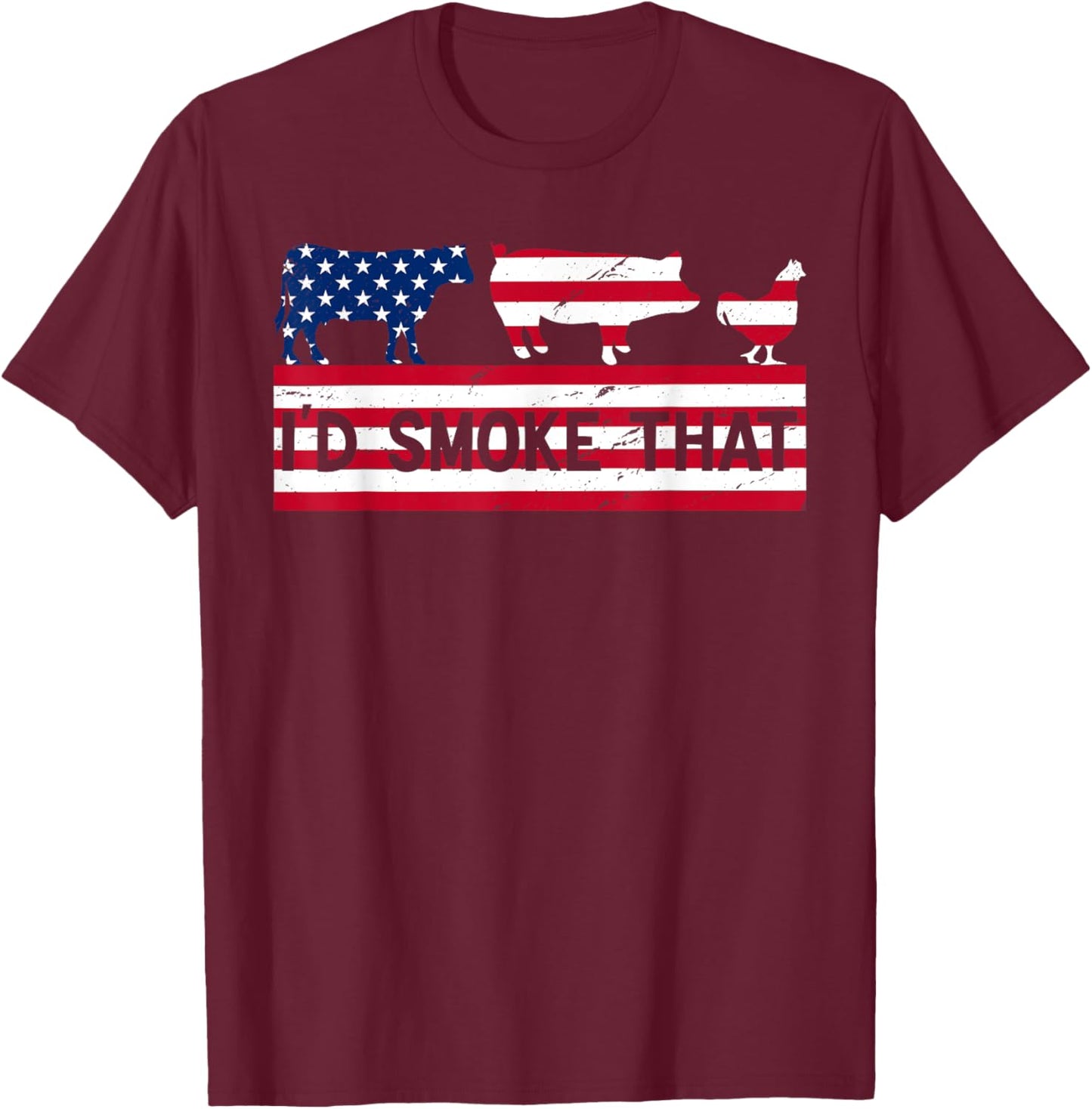 Funny 4th Of July I’d Smoke That Patriot BBQ Cook Chef Dad Women Men T-Shirt - T-Shirt | Maroon
