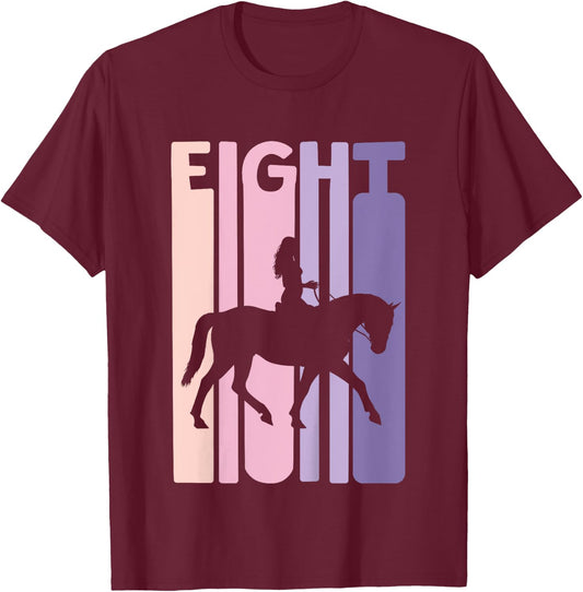 8th Birthday Gift Horse Rider Fan 8 Years Girls T-Shirt - T-Shirt | Maroon