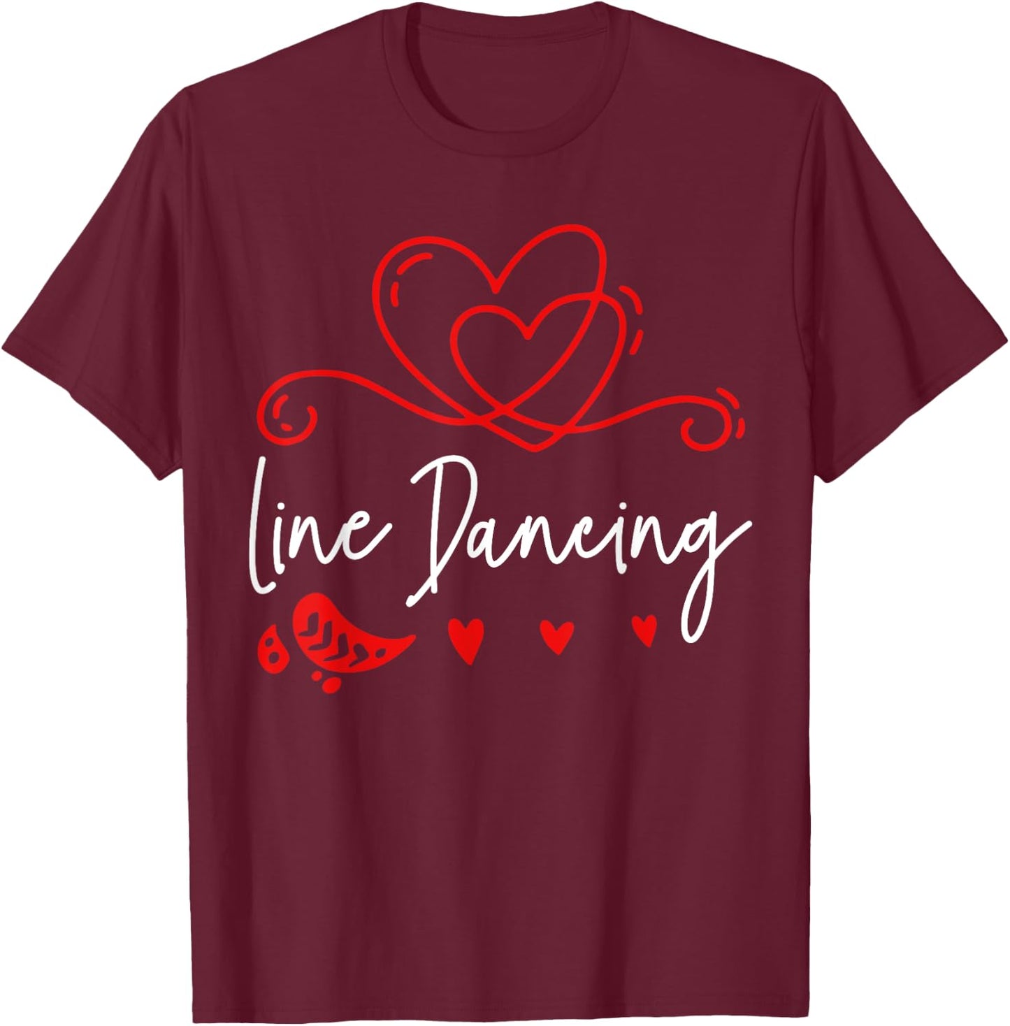 Line Dancing Line Dance T-Shirt - T-Shirt | Maroon