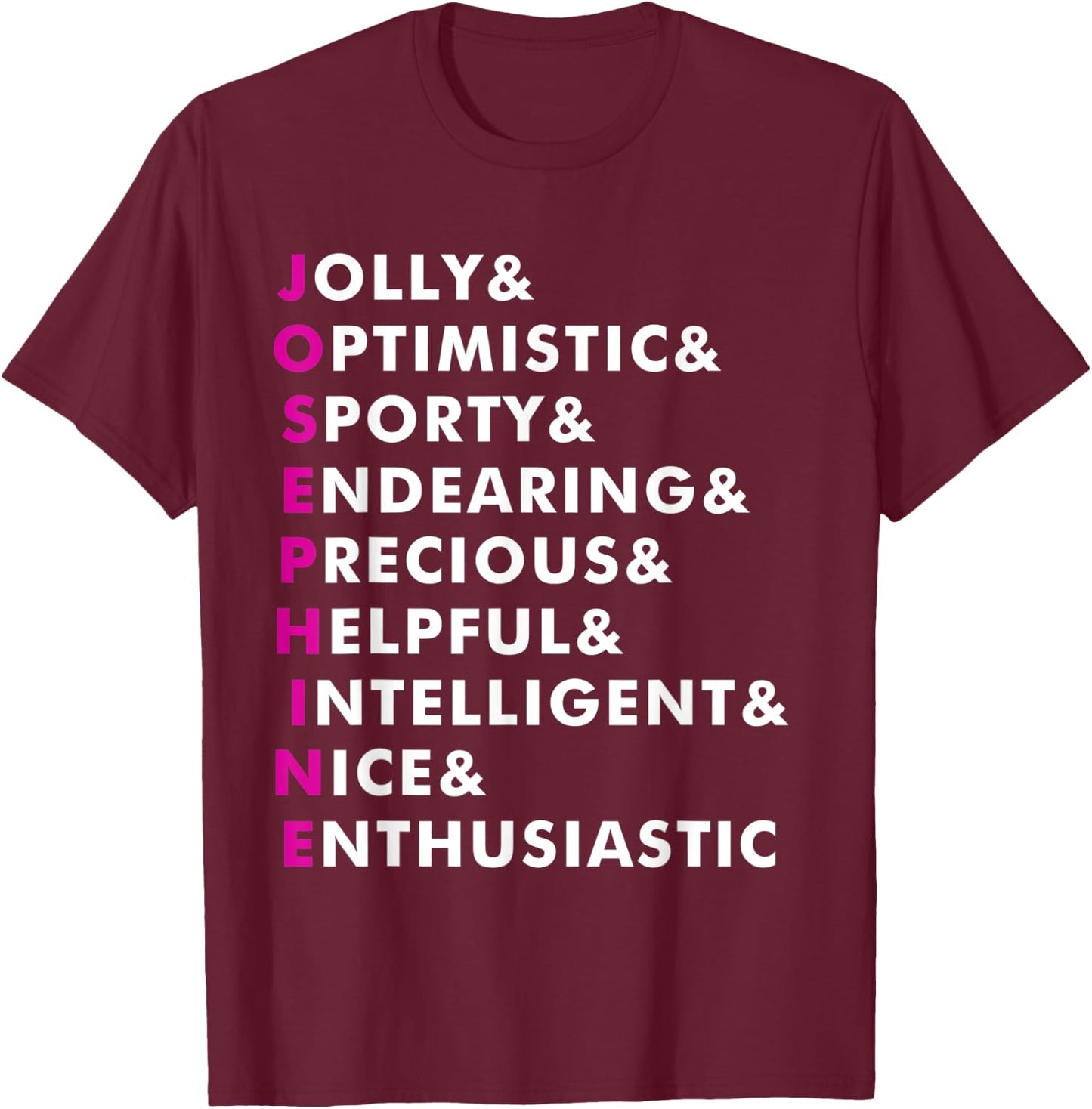 Josephine Name Shirt Personalized Gift T-Shirt - T-Shirt | Maroon