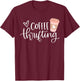 Coffee and Thrifting Cute Shopping Retail Therapy Top T-Shirt - T-Shirt | Maroon