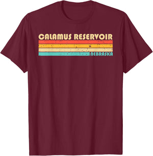 CALAMUS RESERVOIR NEBRASKA Funny Fishing Camping Summer Men Women Kids T-Shirt - T-Shirt | Maroon