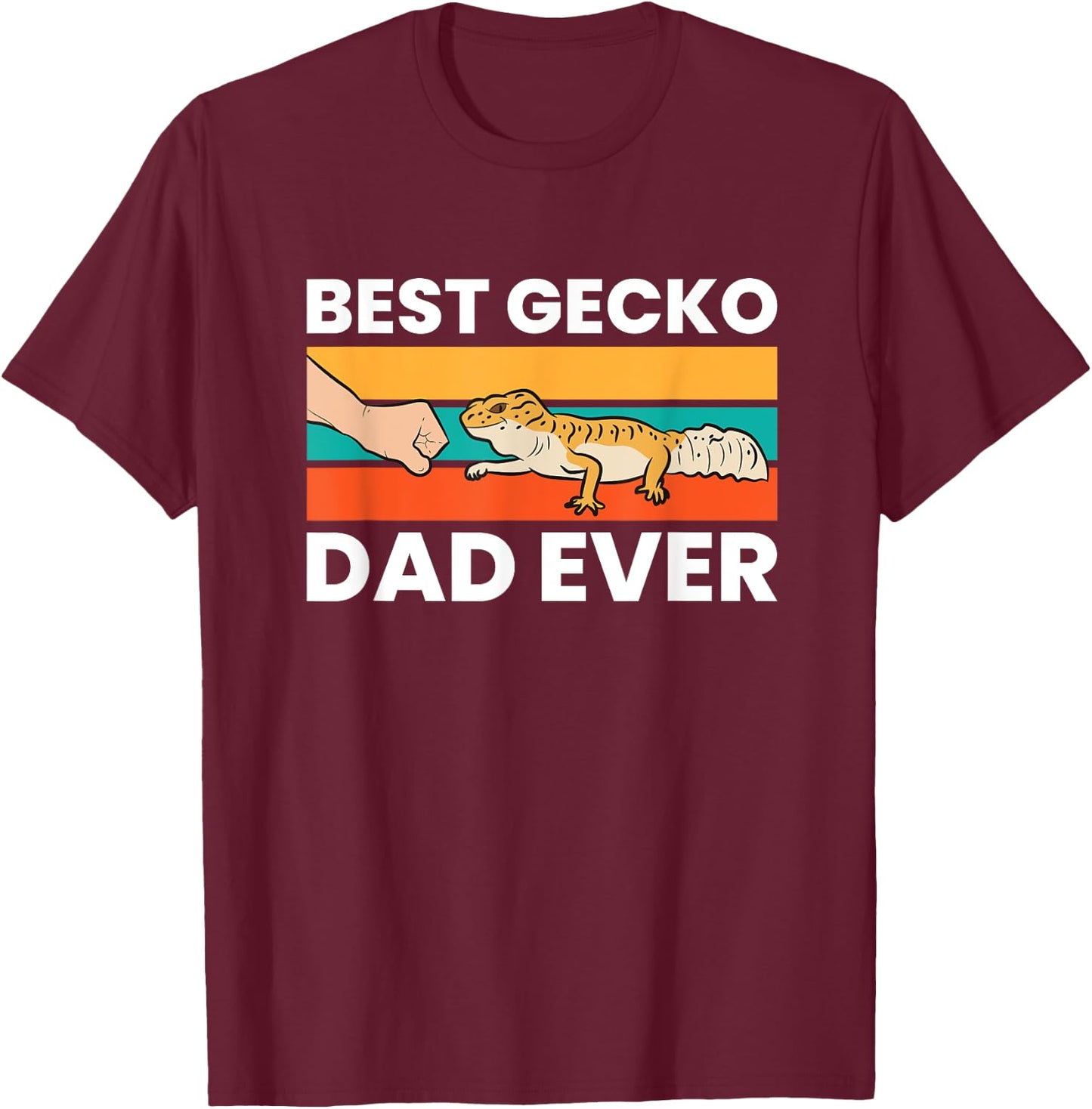 Best Gecko Dad Ever Lizard Leopard Gecko T-Shirt - T-Shirt | Maroon