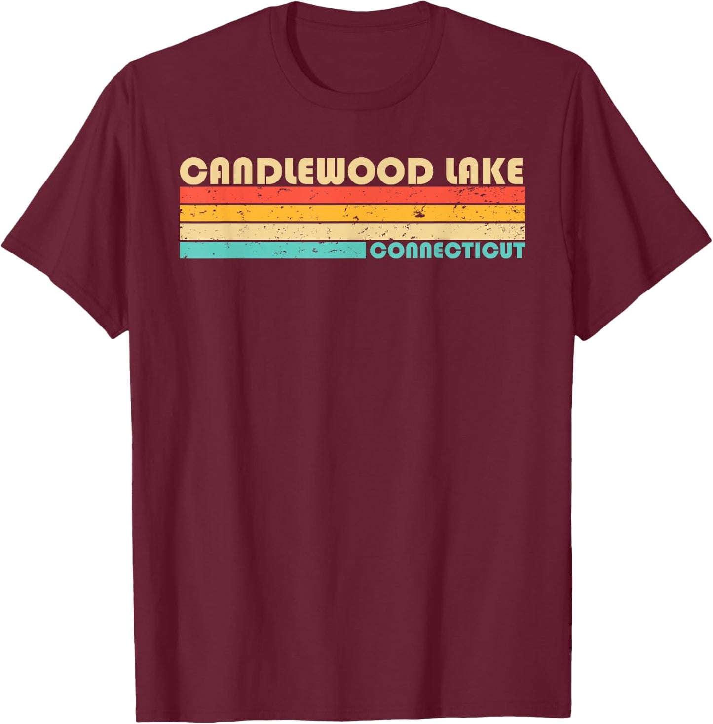 CANDLEWOOD LAKE CONNECTICUT Funny Fishing Camping Summer Women Girls Kids T-Shirt - T-Shirt | Maroon