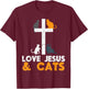 Cross Love Jesus Cats Animal God Christian Pet Lover Gift T-Shirt - T-Shirt | Maroon