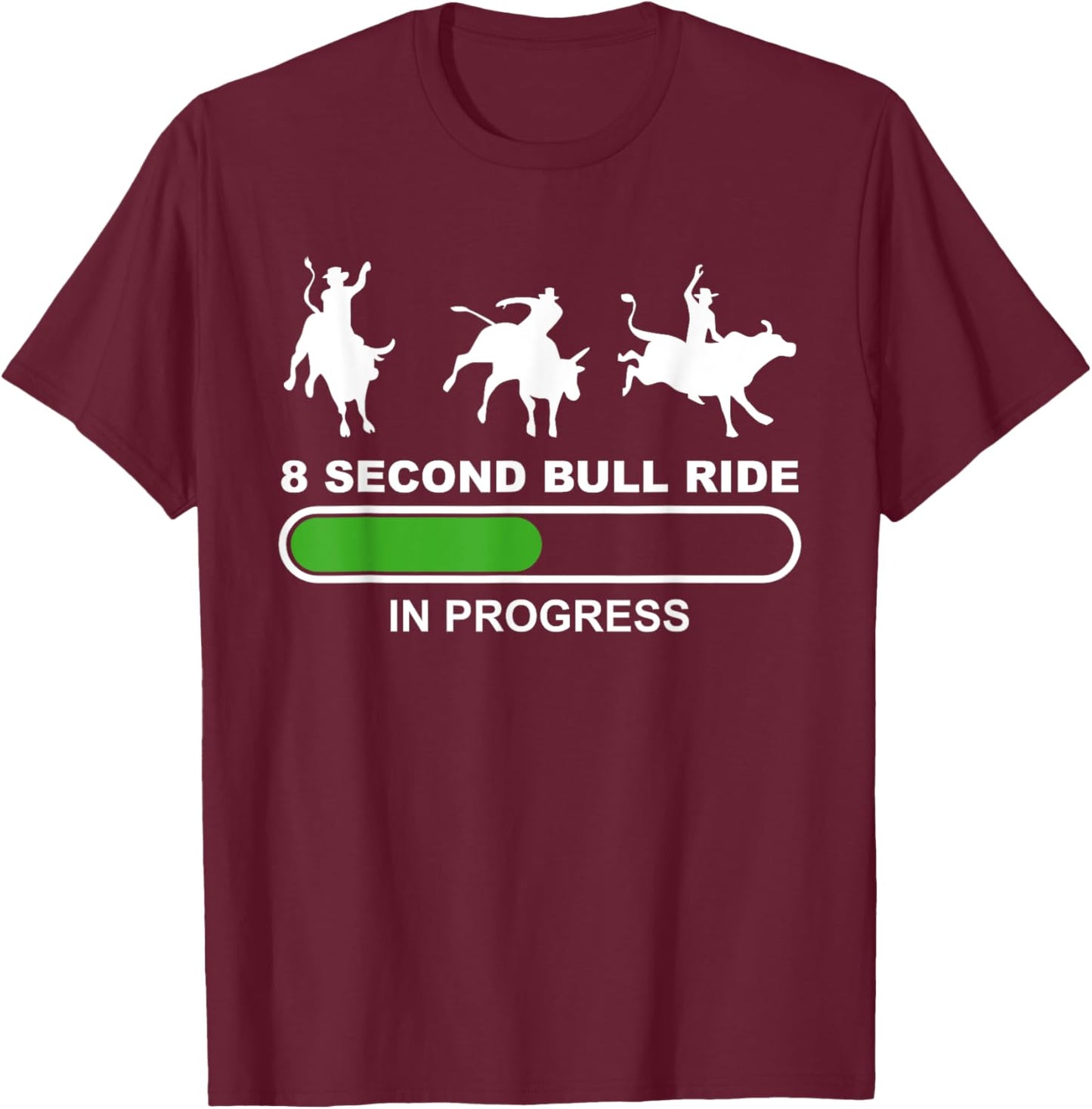 8 Seconds Bull Riding Rodeo Bull Rider T-Shirt - T-Shirt | Maroon