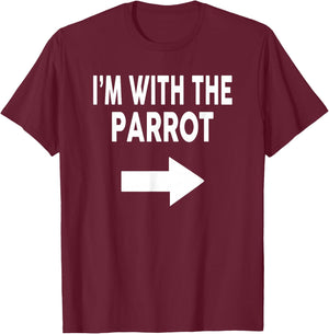 I'm With The PARROT Halloween PARROT T-Shirt - T-Shirt | Maroon
