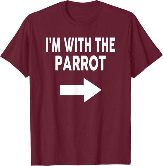 I'm With The PARROT Halloween PARROT T-Shirt - T-Shirt | Maroon