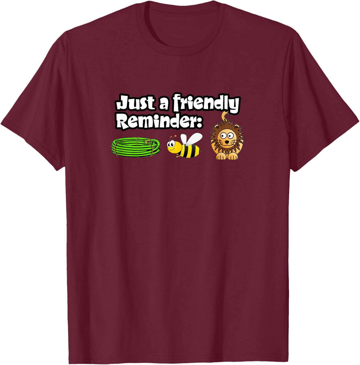 HOSE BEE LION funny humorous gift T-Shirt - T-Shirt | Maroon