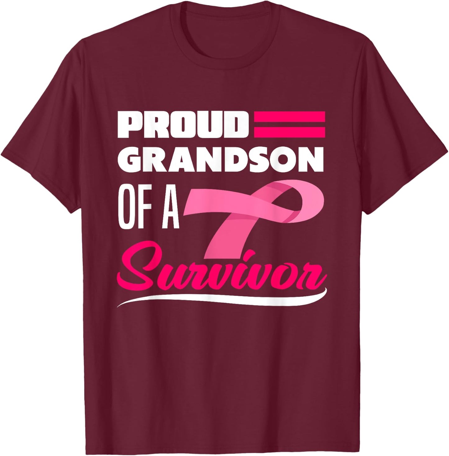 Proud Grandson Of A Survivor Grandma Breast Cancer T-Shirt - T-Shirt | Maroon