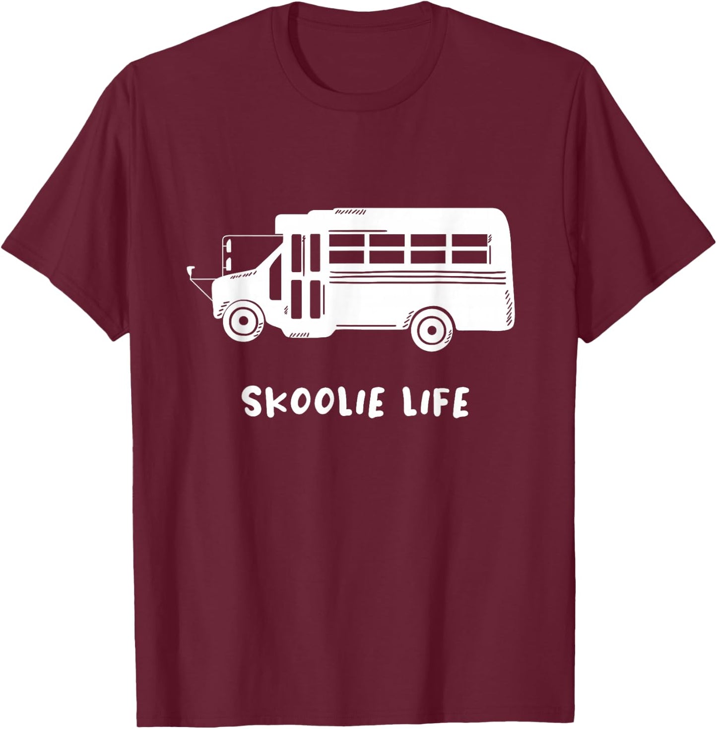 Skoolie Life Design for a Yellow School Bus Camper Owner T-Shirt - T-Shirt | Maroon