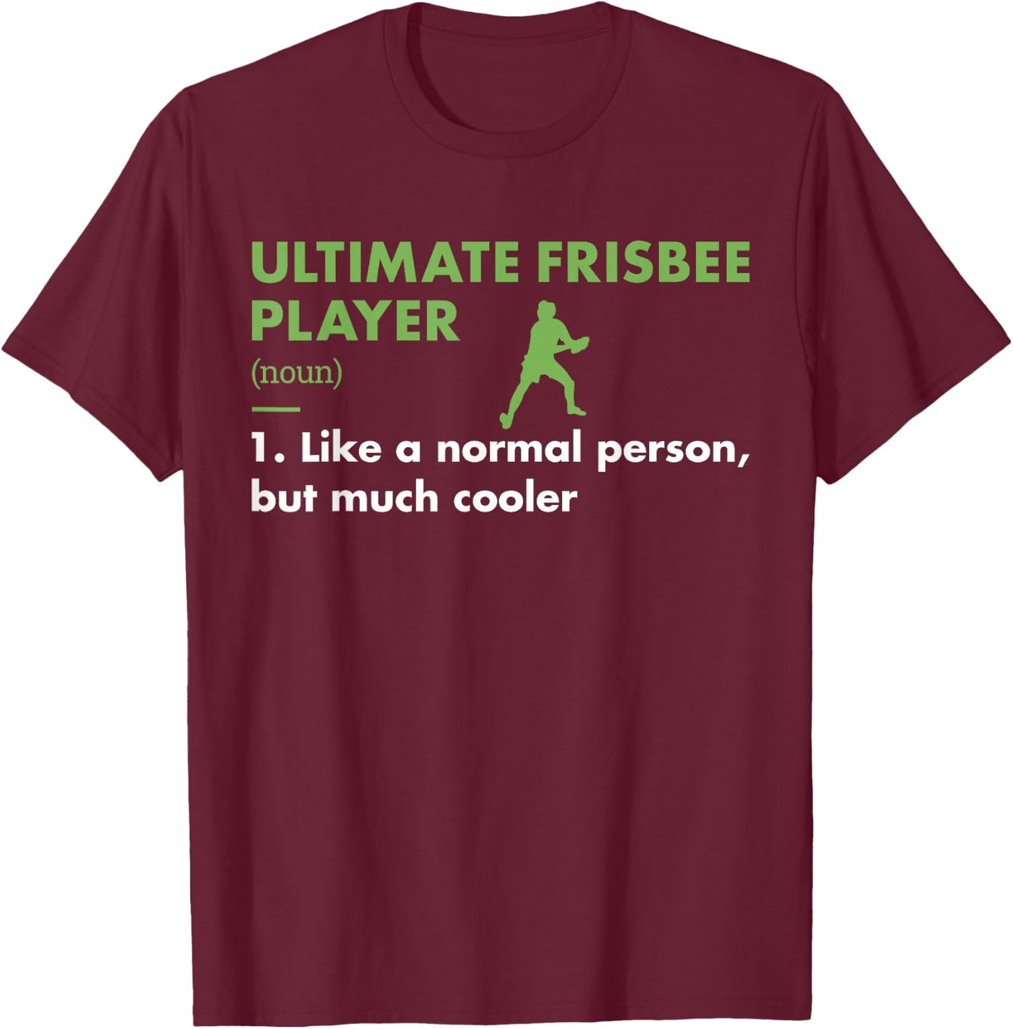 Sport Player Definition Ultimate Frisbee T-Shirt - T-Shirt | Maroon