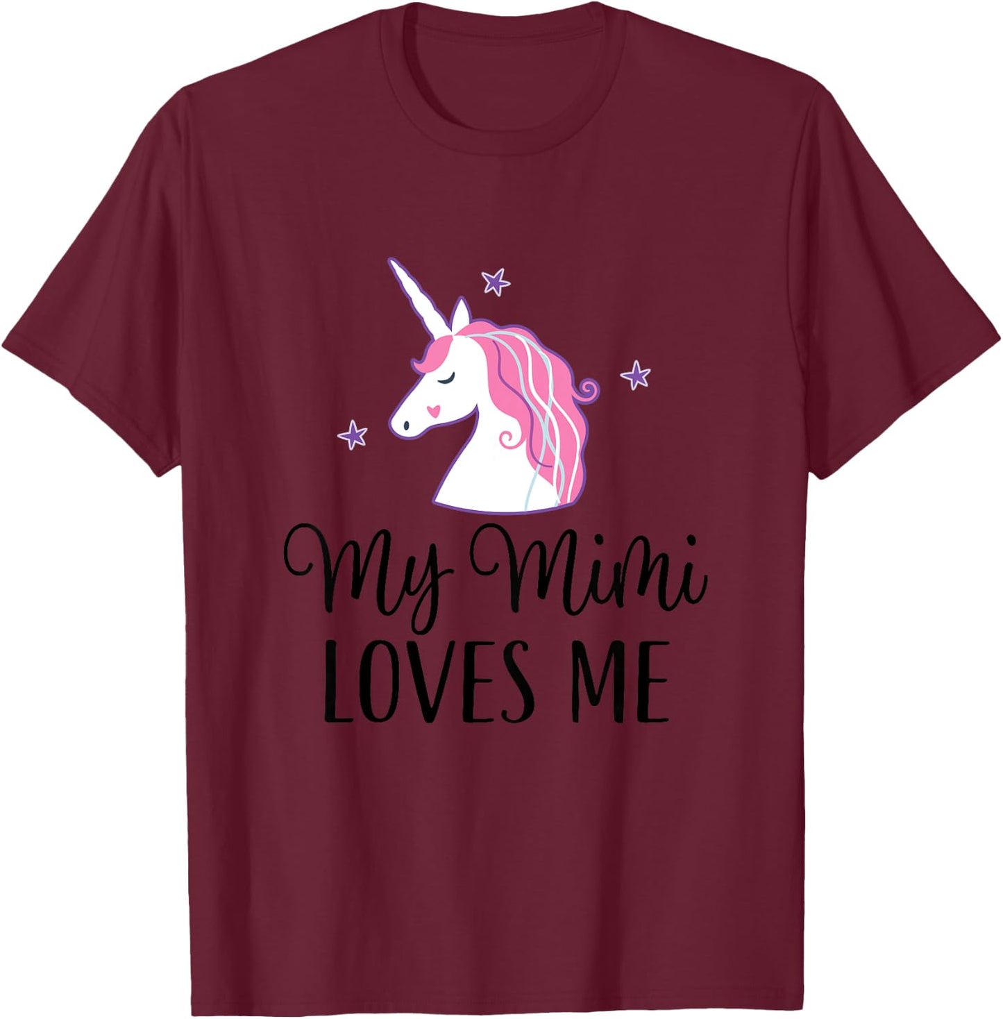 My Mimi Loves Me Girl Unicorn Granddaughter T-Shirt - T-Shirt | Maroon