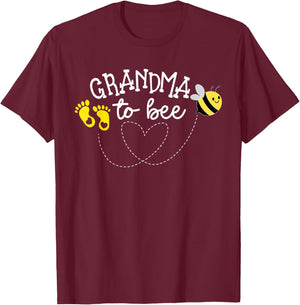 Grandma to Bee Pregnancy Announcement Baby Shower T-Shirt - T-Shirt | Maroon
