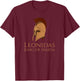 Ancient & Classical Greek History - Leonidas King Of Sparta T-Shirt - T-Shirt | Maroon