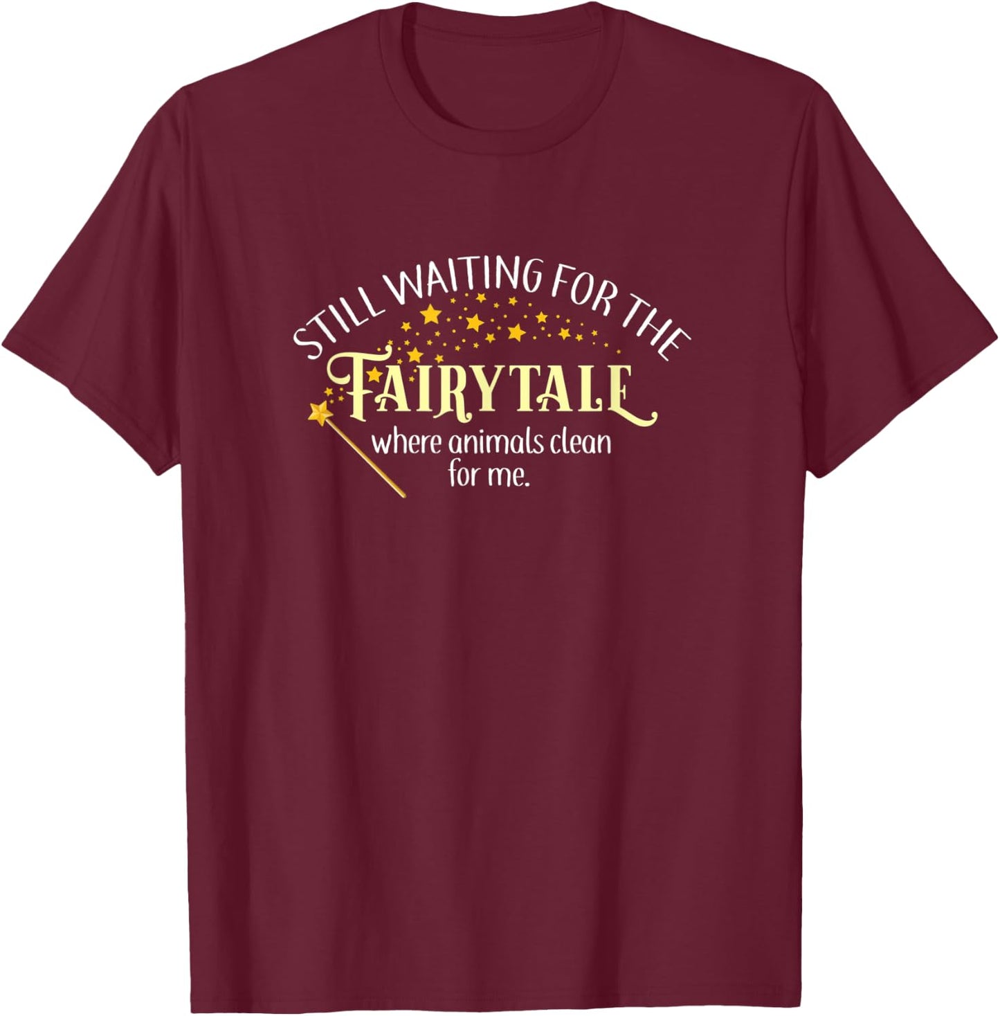 Fairytale Magical Cleaning Animals / Funny T-Shirt - T-Shirt | Maroon