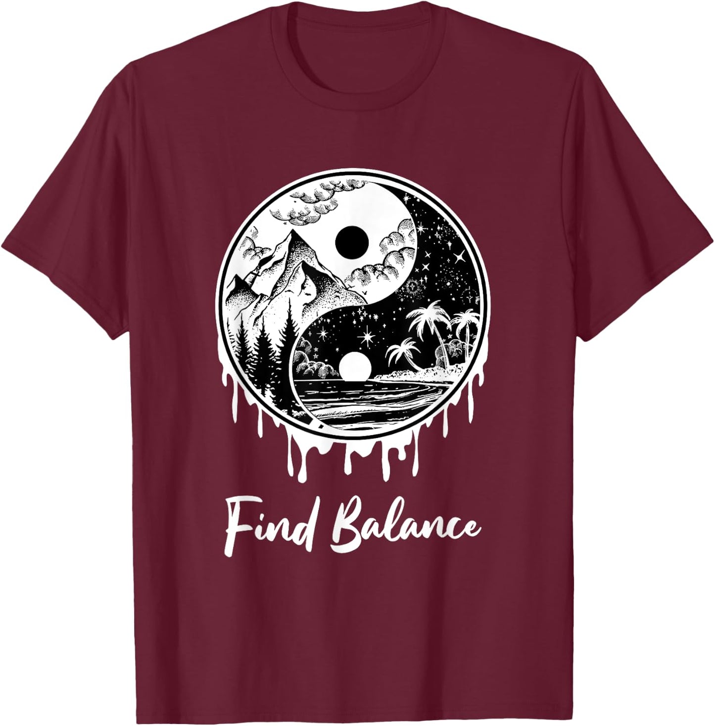 Yin Yang Find Balance Symbol Nature Night Day Mountain Beach Men Women T-Shirt - T-Shirt | Maroon