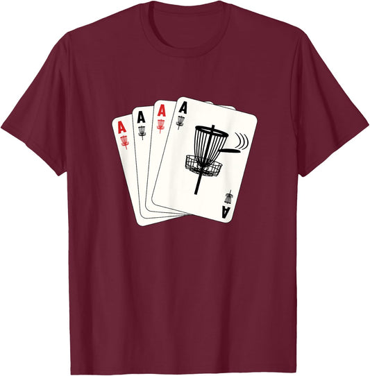 Frisbee Golf Hole In One Ace Cards Funny Disc Golf T-Shirt - T-Shirt | Maroon