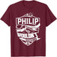 It's a PHILIP Thing Gifts T-Shirt - T-Shirt | Maroon