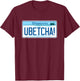 UBETCHA (You Betcha) Minnesota License Plate T-Shirt - T-Shirt | Maroon