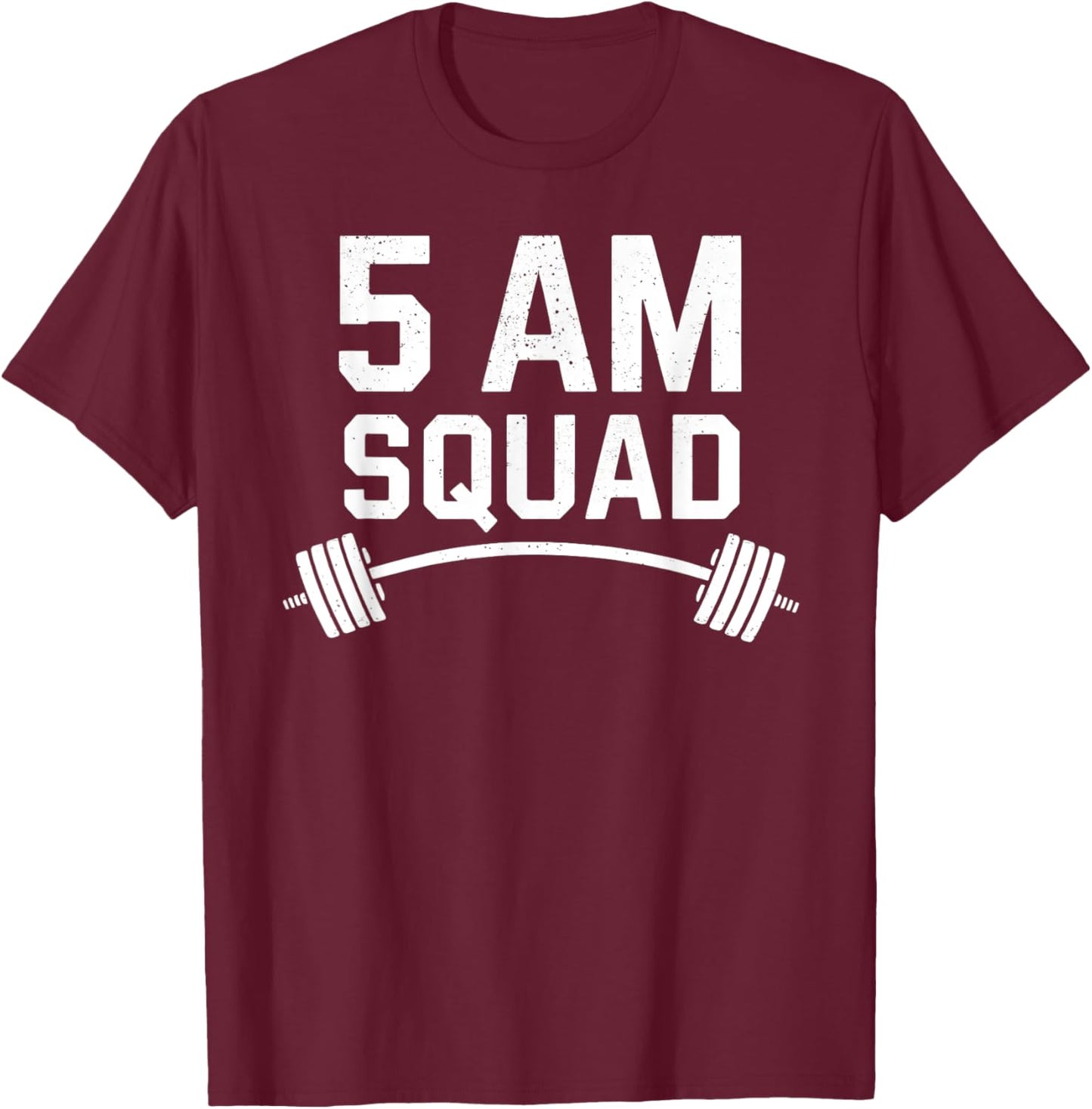 5 AM Squad Wprlpit Squad Funny Gym T-Shirt - T-Shirt | Maroon