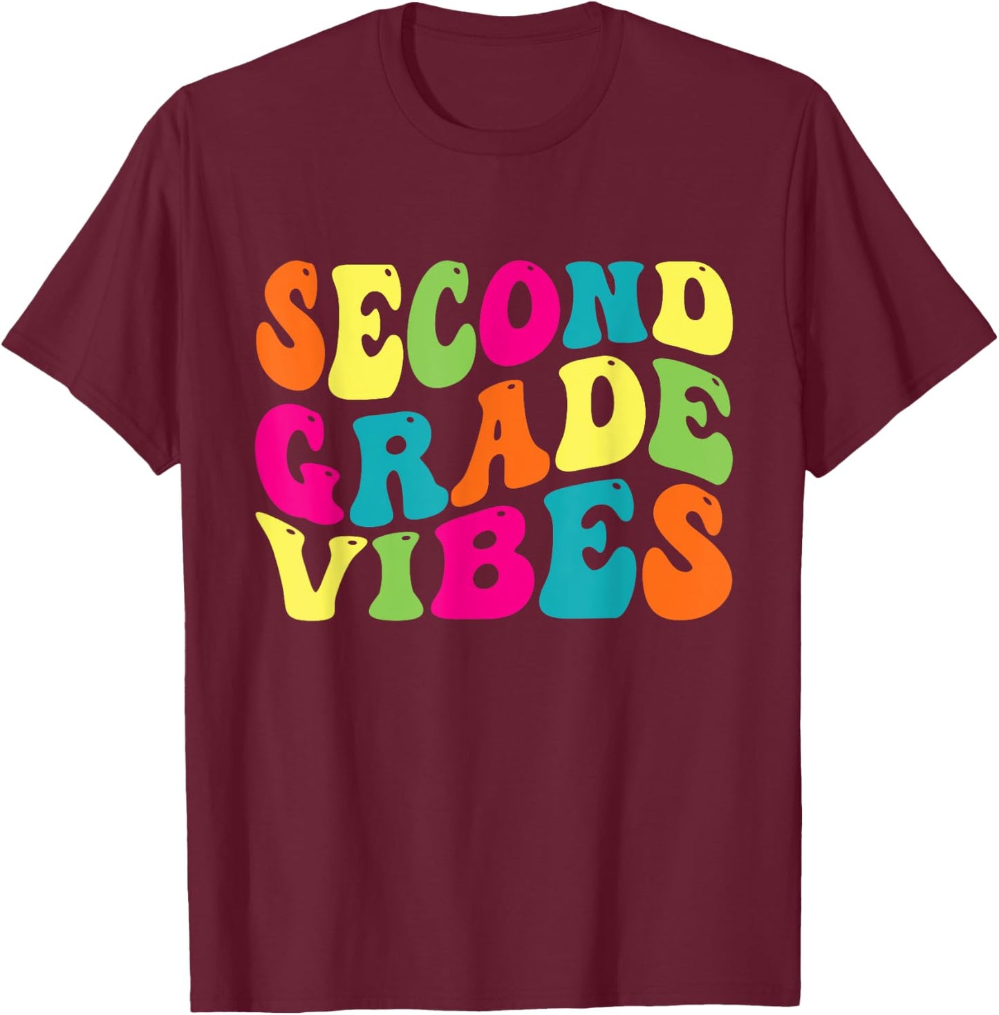 Second Grade Vibes Retro 2nd Grade Teacher 1st Day Of School T-Shirt - T-Shirt | Maroon