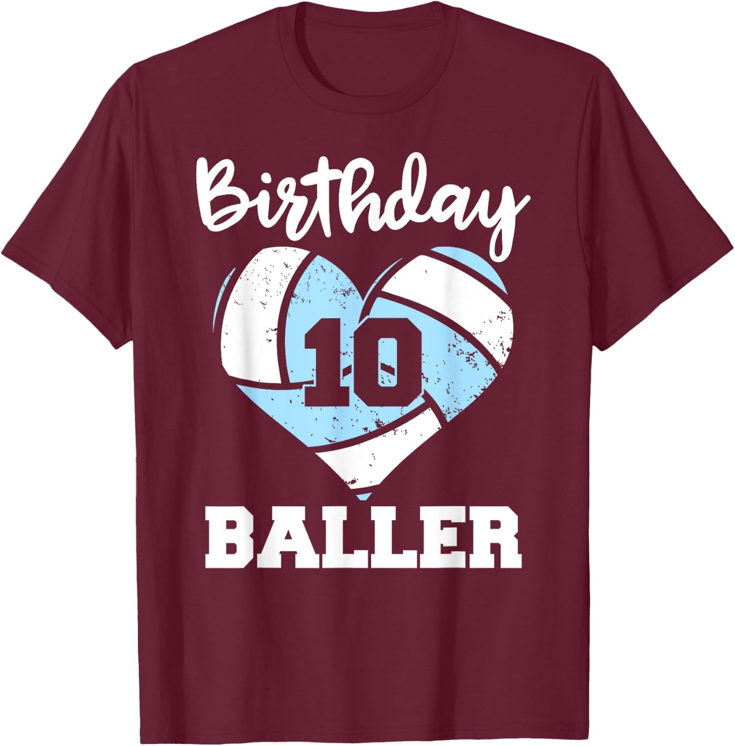 10th Birthday Baller Funny 10 Year Old Volleyball T-Shirt - T-Shirt | Maroon