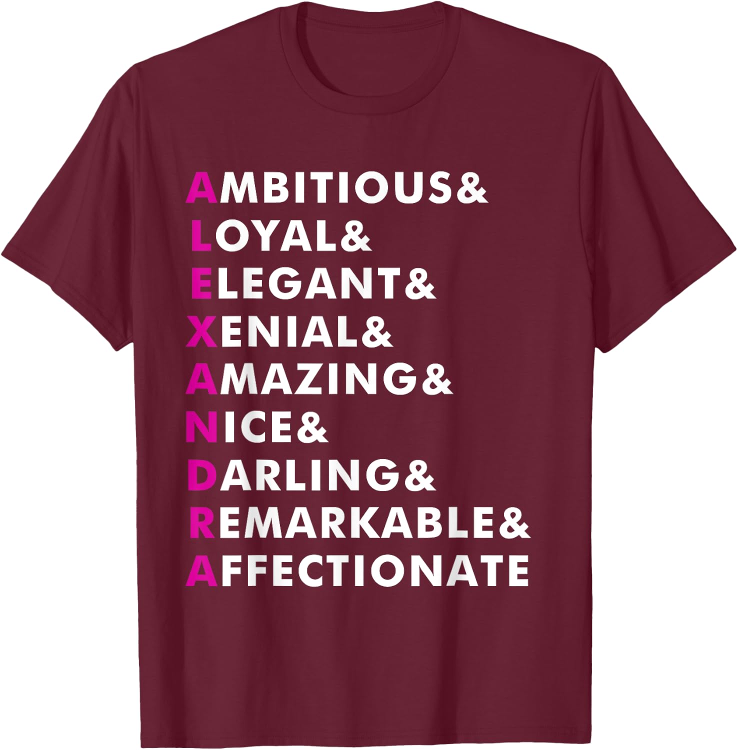 Alexandra Name Shirt Personalized Gift T-Shirt - T-Shirt | Maroon