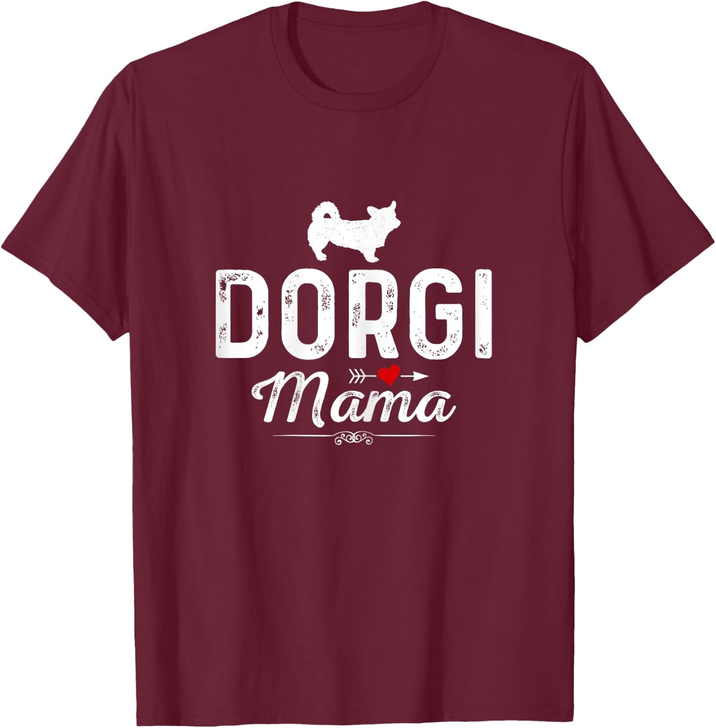 Dorgi Mama funny Dog Mama Best Pet owner Dorgi Mom Women T-Shirt - T-Shirt | Maroon