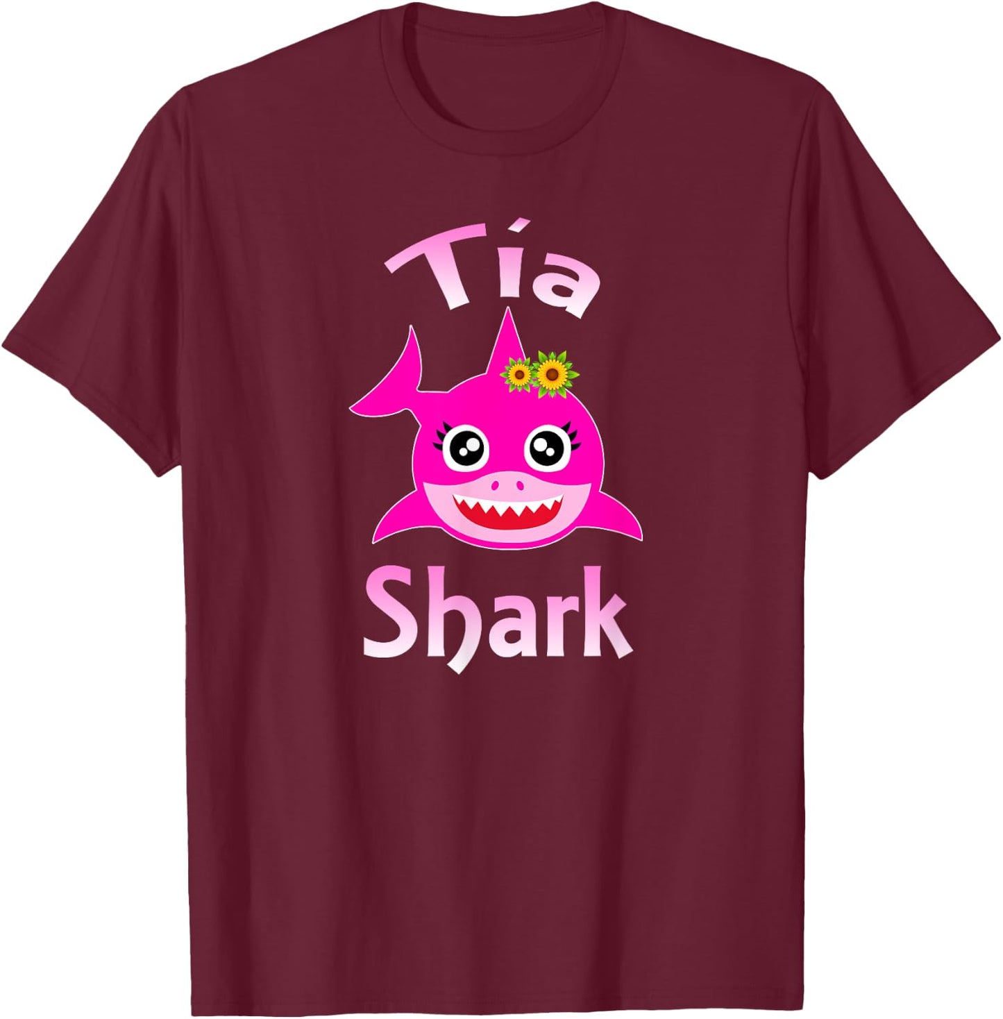 Tia Shark Spanish Aunt Funny T-Shirt - T-Shirt | Maroon