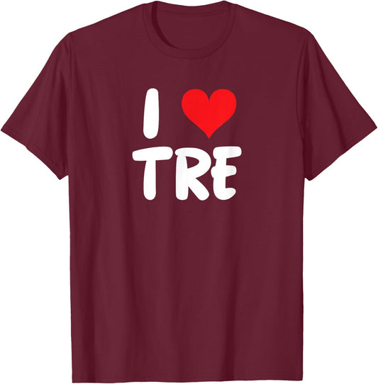 I Love Tre - Heart - Name T-Shirt - T-Shirt | Maroon