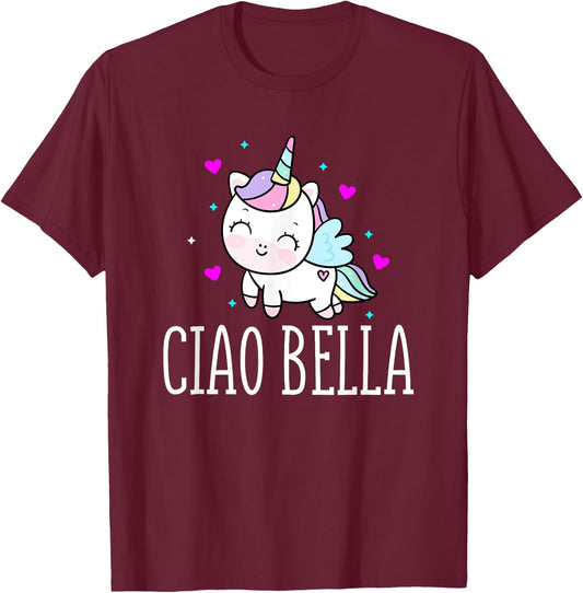Funny Ciao Bella Heart Unicorn Italy Expression T-Shirt - T-Shirt | Maroon