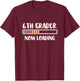 Back to School Sixth Grade 6 | 6th Grader Now Loading T-Shirt - T-Shirt | Maroon