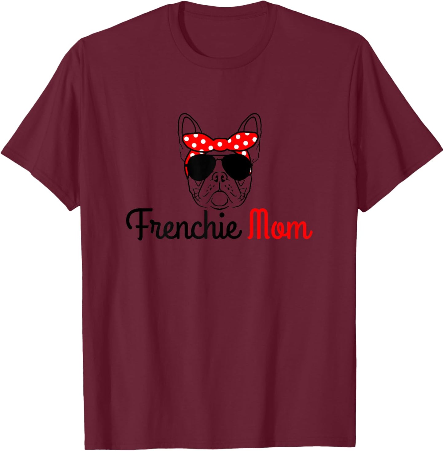Frenchie Mom Vintage Funny Dog French Bulldog Women Kids T-Shirt - T-Shirt | Maroon