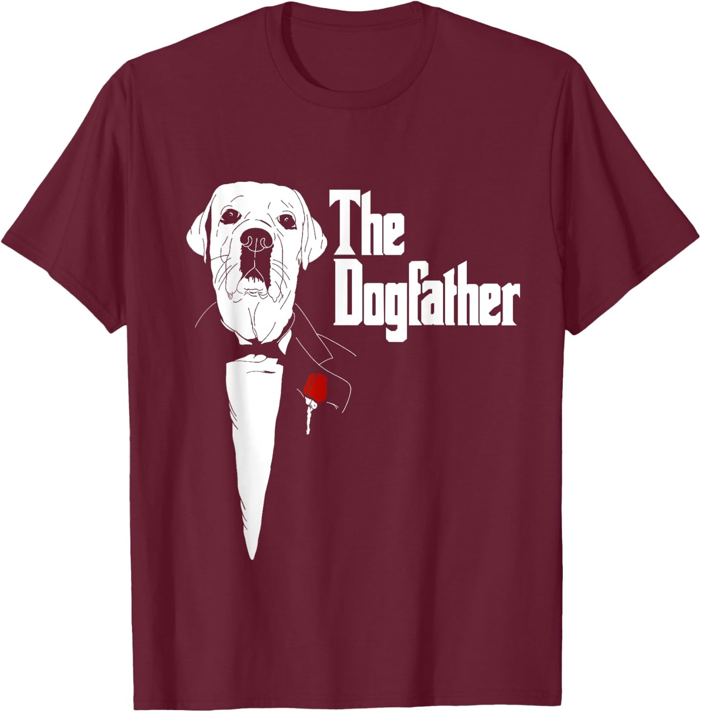 Labrador Retriever Dad | The DogFather Labrador | Lab T-Shirt - T-Shirt | Maroon