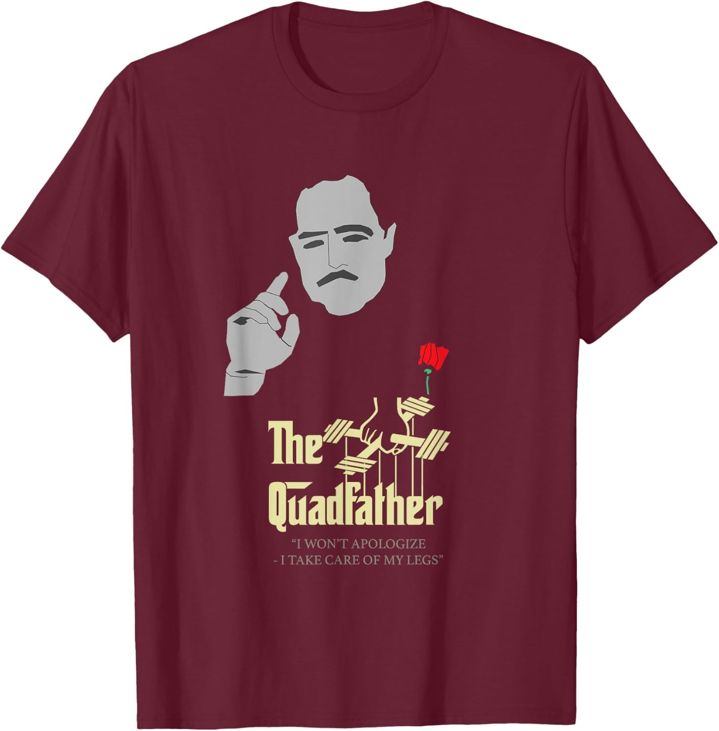 The Quad Father Gym Workout Shirt T-Shirt - T-Shirt | Maroon