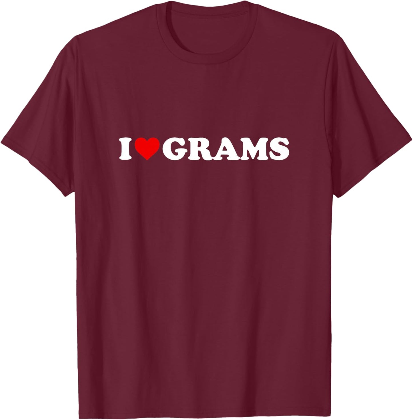 I Love Grams Shirt For Boy Girl Toddler Children Youth T-Shirt - T-Shirt | Maroon