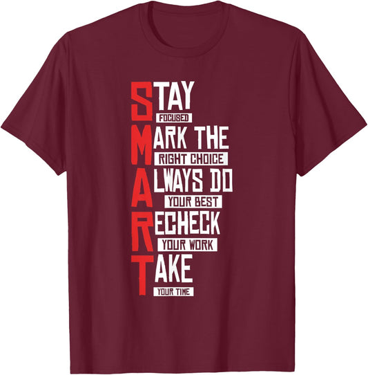 Test Day Teacher- Smart Design Testing Day Exam T-Shirt - T-Shirt | Maroon