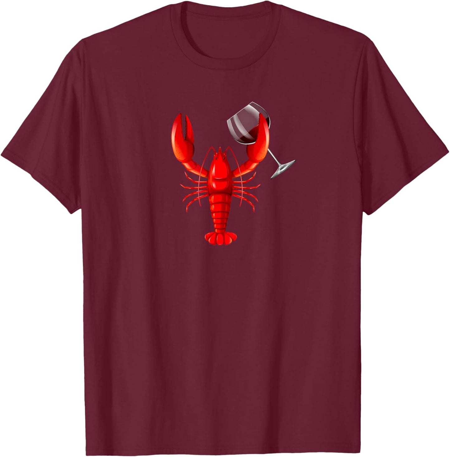 Funny Wine Drinking Lobster Red Crawfish Wine Lovers Gift T-Shirt - T-Shirt | Maroon