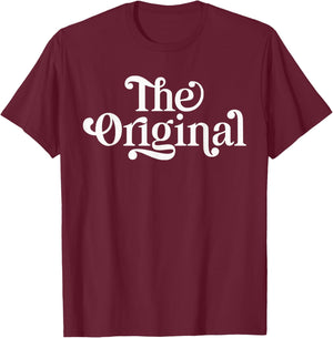 The Orginal Funny Siblings Matching Family T-Shirt - T-Shirt | Maroon