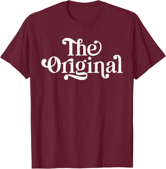 The Orginal Funny Siblings Matching Family T-Shirt - T-Shirt | Maroon