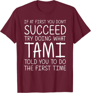 TAMI Gift Name Personalized Birthday Funny Christmas Joke T-Shirt - T-Shirt | Maroon