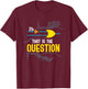 Electrical Engineering Gift A Electrical Engineer T-Shirt - T-Shirt | Maroon